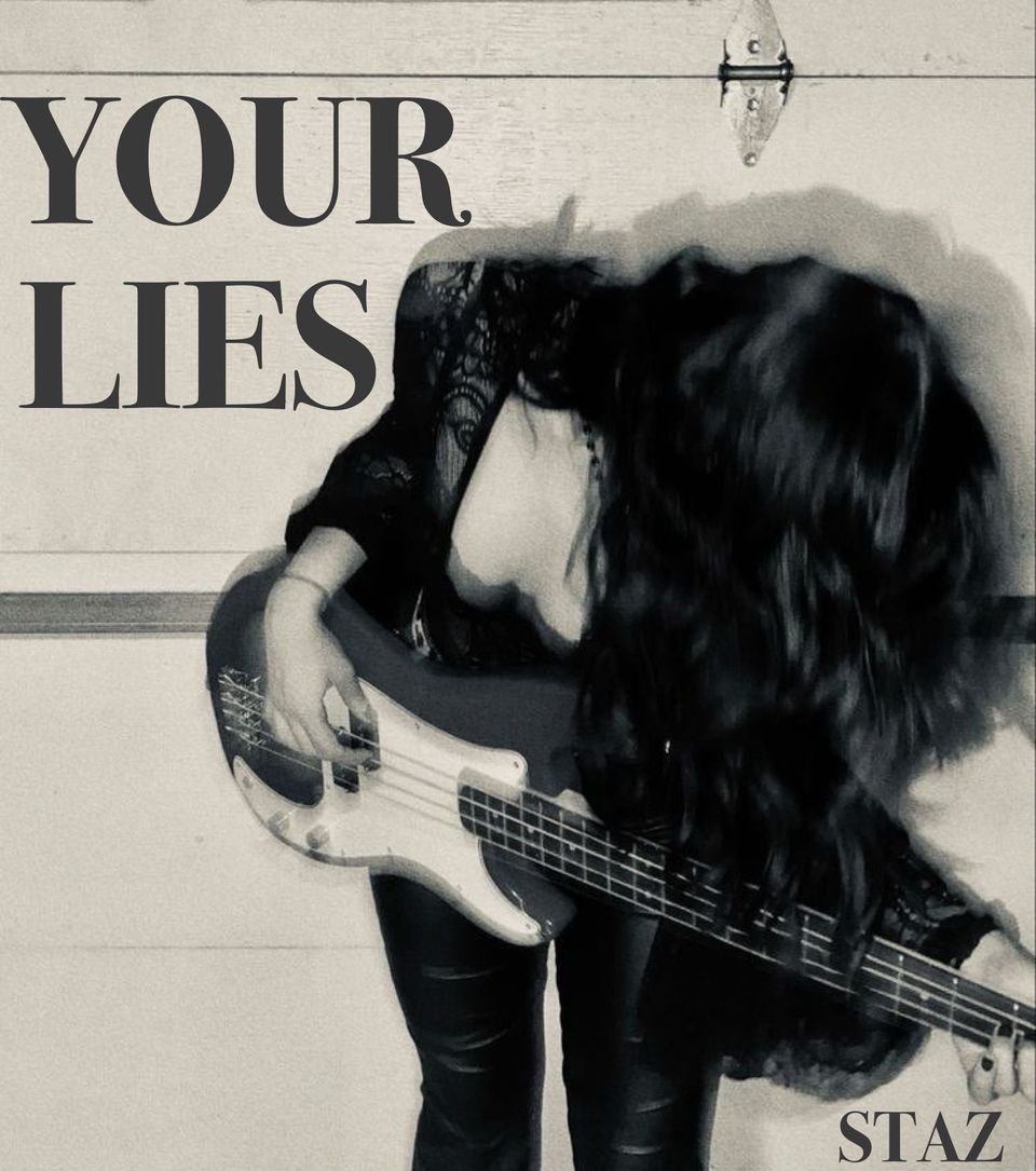 Your Lies - by Anastasia Serrell-Watts